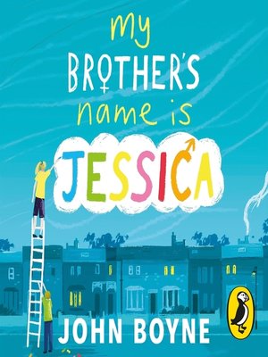 cover image of My Brother's Name is Jessica